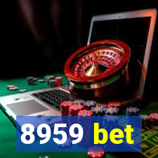 8959 bet